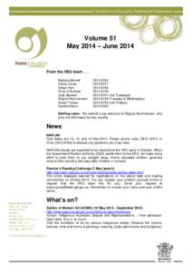 Volume 51 May 2014 – June 2014 From the HEU team[removed]Barbara Barrett Elaine Jones