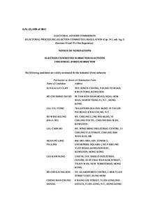 G.N. (E[removed]of 2011 ELECTORAL AFFAIRS COMMISSION (ELECTORAL PROCEDURE) (ELECTION COMMITTEE) REGULATION (Cap. 541, sub. leg. I) (Sections 18 and 19 of the Regulation) NOTICE OF NOMINATIONS ELECTION COMMITTEE SUBSECTOR E