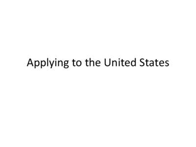 Applying	
  to	
  the	
  United	
  States	
    ECFMG WWW.ECFMG.ORG This organization will process: •  your applications and score reports for all USMLE steps