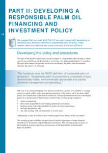 16  PART II: DEVELOPING A RESPONSIBLE PALM OIL FINANCING AND INVESTMENT POLICY