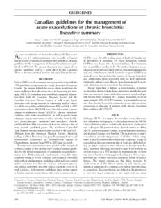 GUIDELINES  Canadian guidelines for the management of acute exacerbations of chronic bronchitis: Executive summary Meyer S Balter MD FRCPC1, Jacques La Forge MD FRCPC CSPQ2, Donald E Low MD FRCPC1,3,