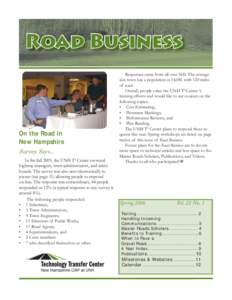 Road Business  On the Road in New Hampshire Survey Says... In the fall 2005, the UNH T2 Center surveyed