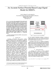 SISPAD 2012, September 5-7, 2012, Denver, CO, USA  An Accurate Surface-Potential Based Large-Signal Model for HEMTs Jun Liu, Zhiping Yu, and Lingling Sun Key Laboratory of RF Circuits and Systems, Ministry of Education,