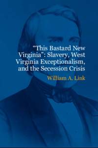 Southern United States / States of the United States / Economic history of the United States / West Virginia / Virginia / Confederate States of America / American Civil War / Wellsburg / West Virginia in the American Civil War