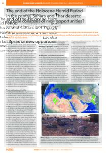 60   SCIENCE HIGHLIGHTS: Climate change and cultural evolution The end of the Holocene Humid Period in the central Sahara and Thar deserts: