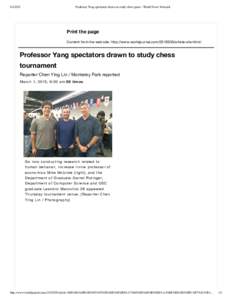 Professor Yang spectators drawn to study chess game - World News Network Print the page Content from the web site: http://www.worldjournal.comarticle-shortlink/