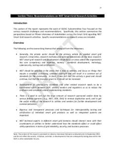 29  Section Three: Recommendations on NIST Smart Grid Research Activities Introduction This section of the report represents the work of SGFAC Subcommittee Four focused on the various research challenges and recommendati