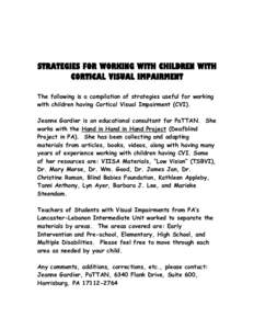 STRATEGIES FOR WORKING WITH CHILDREN WITH CORTICAL VISUAL IMPAIRMENT