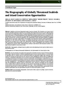 Contributed Paper  The Biogeography of Globally Threatened Seabirds and Island Conservation Opportunities DENA R. SPATZ,∗ § KELLY M. NEWTON,∗ REINA HEINZ,∗ BERNIE TERSHY,∗ NICK D. HOLMES,† STUART H. M. BUTCHAR