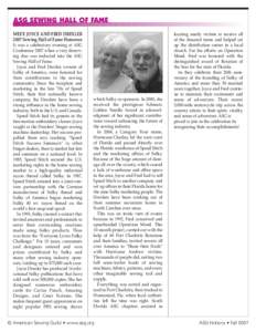 ASG SEWING HALL OF FAME MEET: JOYCE AND FRED DREXLER 2007 Sewing Hall of Fame Honorees It was a celebratory evening at ASG Conference 2007 when a very deserving duo was inducted into the ASG Sewing Hall of Fame.