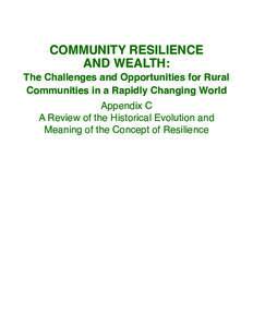 COMMUNITY RESILIENCE AND WEALTH: The Challenges and Opportunities for Rural Communities in a Rapidly Changing World Appendix C