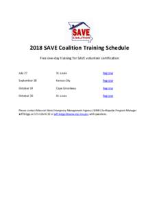 2018 SAVE Coalition Training Schedule Free one-day training for SAVE volunteer certification July 27  St. Louis