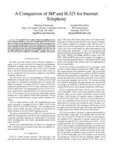 1  A Comparison of SIP and H.323 for Internet Telephony Henning Schulzrinne Jonathan Rosenberg