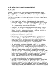 PPCC Motion re Murals Ordinance (passed[removed]Re CF[removed]In regard to Versions A and B of the draft murals ordinance submitted by the Los Angeles City Attorney on[removed], Pacific Palisades Community Council (