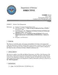 DoD Directive[removed], June 4, 2007; Incorporating Change 1, August 7, 2012; Certified Current through June 4, 2014