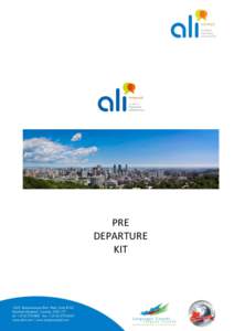 PRE DEPARTURE KIT INDEX Welcome to A.L.I.!