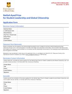 APPLICATION DEADLINE: December 13, 2013 Nahlah Ayed Prize for Student Leadership and Global Citizenship Application Form
