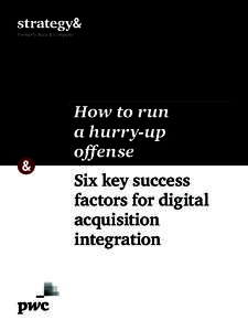 How to run a hurry-up offense Six key success factors for digital acquisition