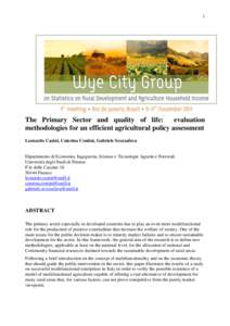 1  The Primary Sector and quality of life: evaluation methodologies for an efficient agricultural policy assessment Leonardo Casini, Caterina Contini, Gabriele Scozzafava
