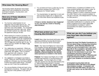 What does Fair Housing Mean? Fair housing means all persons have equal opportunity to be considered for rental units, purchase of property, housing loans, and property insurance.