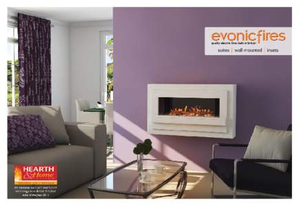 electric fires available exclusively through independent fireplace showrooms Welcome to the latest evonicfires brochure. evonicfires is a brand of CK Fires Ltd, situated just outside of Stratford-upon-Avon, the birthpla