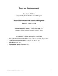 Program Announcement Department of Defense Congressionally Directed Medical Research Programs Neurofibromatosis Research Program Clinical Trial Award