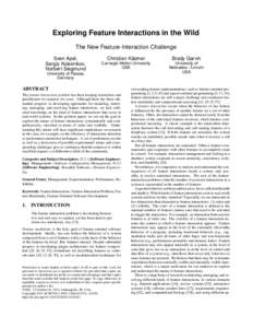 Exploring Feature Interactions in the Wild The New Feature-Interaction Challenge Sven Apel, Sergiy Kolesnikov, Norbert Siegmund