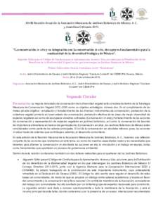 XXVIII Reunión Anual de la Asociación Mexicana de Jardines Botánicos de México, A. C. y Asamblea Ordinaria 2015. “La conservación ex situ y su integración con la conservación in situ, dos apoyos fundamentales pa