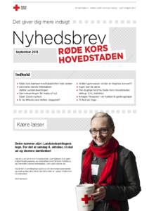 Nyhedsbrev – Røde Kors Hovedstaden – septemberDet giver dig mere indsigt Nyhedsbrev e kors