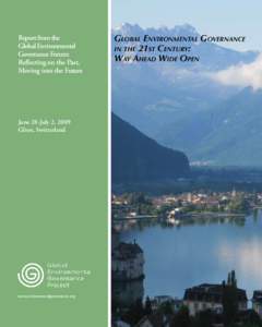 Report from the Global Environmental Governance Forum: Reflecting on the Past, Moving into the Future