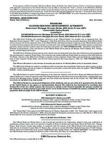 In the opinions of Foley & Lardner LLP and of Burke, Burns & Pinelli, Ltd., Bond Counsel, if there is continuing compliance with applicable requirements of the Internal Revenue Code of 1986, as amended (the “Code”), 