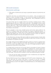 LSE	
  Growth	
  Commission	
   Infrastructure	
  and	
  Energy	
   	
   1. What aspects of infrastructure and energy are particularly important for productivity and growth?