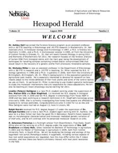 Institute of Agriculture and Natural Resources Department of Entomology Hexapod Herald Volume 22