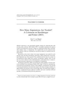 On the Number of Imputations: A Comment on Hershberger and Fisher (2003)