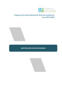 Programa de Desenvolvimento Rural do Continente paraIDENTIFICAÇÃO DAS NECESSIDADES  P1