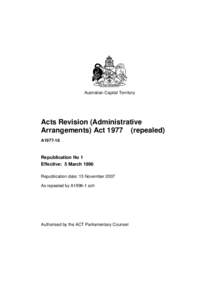 Australian Capital Territory  Acts Revision (Administrative Arrangements) Act[removed]repealed) A1977-18