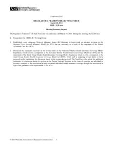 111th United States Congress / Patient Protection and Affordable Care Act / Presidency of Barack Obama / Health insurance / Insurance / National Association of Insurance Commissioners / Finance / Financial services / Individually purchased health insurance in the United States / Financial institutions / Financial economics / Institutional investors