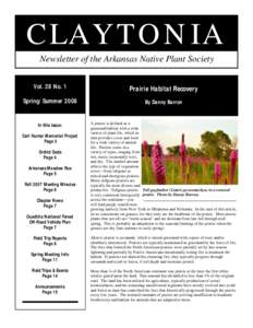 CLAYTONIA Newsletter of the Arkansas Native Plant Society Vol. 28 No. 1 Prairie Habitat Recovery