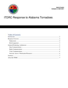 WHITE PAPER VERSION 1.0 SEP 2011 ITDRC Response to Alabama Tornadoes  Table of Contents