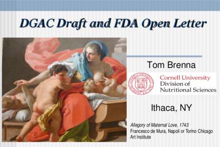 DGAC Draft and FDA Open Letter  Tom Brenna Ithaca, NY Allegory of Maternal Love, 1743