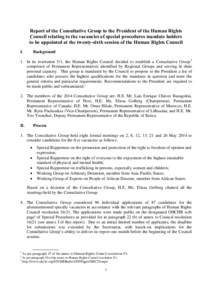 Report of the Consultative Group to the President of the Human Rights Council relating to the vacancies of special procedures mandate holders to be appointed at the twenty-sixth session of the Human Rights Council I.  Ba