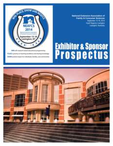 1  NEAFCS EXHIBIT SPACE & SPONSORSHIP APPLICATION NEAFCS ANNUAL SESSION SEPTEMBER 15-18, 2014 HYATT REGENCY LEXINGTON • LEXINGTON, KY Complete all sections of the form. Please type or print.