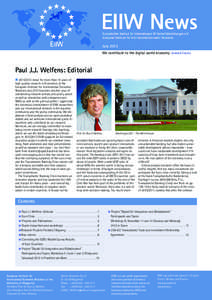July 2013 We contribute to the digital world economy: www.eiiw.eu Paul J.J. Welfens: Editorial[removed]stood for more than 15 years of high quality research in Economics at the