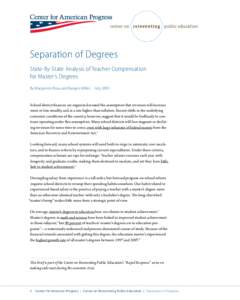 Separation of Degrees State-By-State Analysis of Teacher Compensation for Master’s Degrees By Marguerite Roza and Raegen Miller  July[removed]School district finances are organized around the assumption that revenues w