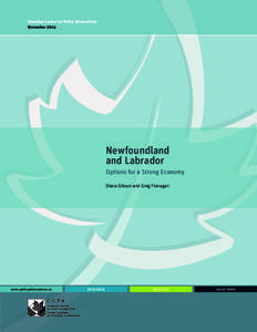 Canadian Centre for Policy Alternatives November 2014 Newfoundland and Labrador Options for a Strong Economy