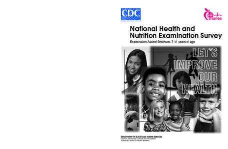 United States Department of Health and Human Services / Science / Centers for Disease Control and Prevention / Medicine / National Center for Health Statistics / Nutrition / Serum repository / Health / Health research / National Health and Nutrition Examination Survey