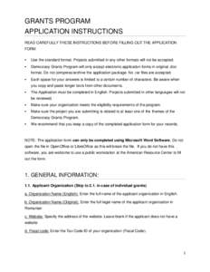 GRANTS PROGRAM APPLICATION INSTRUCTIONS READ CAREFULLY THESE INSTRUCTIONS BEFORE FILLING OUT THE APPLICATION FORM 