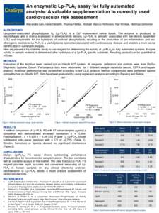 An enzymatic Lp-PLA2 assay for fully automated analysis: A valuable supplementation to currently used cardiovascular risk assessment Alexandra Lein, Irene Delseith, Thomas Hektor, Michael Marcus Hoffmann, Karl Winkler, M