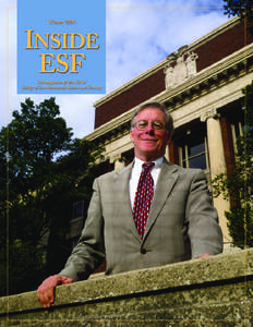 IN THIS ISSUE Inside ESF is published four times each year for alumni and friends of the SUNY College of Environmental Science and Forestry. SUNY-ESF