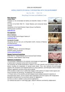 ICRA 2014 WORKSHOP AERIAL ROBOTS PHYSICALLY INTERACTING WITH THE ENVIRONMENT May 31st, 2014; 9:00-17:30